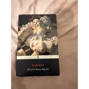 Plutarch Fall of the Roman Republic Penguin Classics History Book Pre Owned